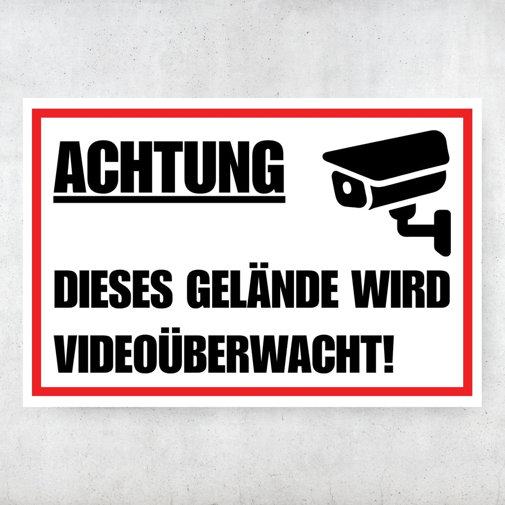 Achtung Gelände videoüberwacht Schild